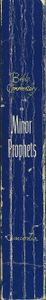 (Bible Commentary) The Minor Prophets