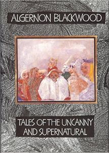 Tales of the Uncanny and Supernatural
