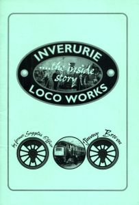 Inverurie Loco Works.... the inside story