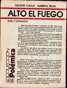Alto El Fuego, FF.AA. y Tupamaros