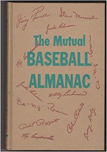 The Mutual Baseball Almanac