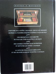 Boîtes À Musique - Guide Du Collectionneure Pour Choisir, Restaurer Et Apprécier Les Boîtes À Musique Anciennes Et Modernes