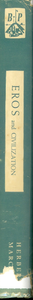 Eros and Civilization: A Philosophical Inquiry into Freud