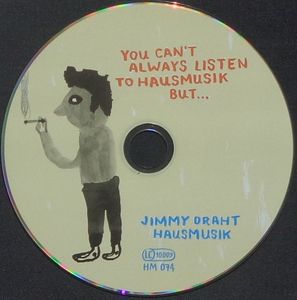 You can't always listen to Hausmusik but...