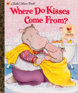 Where Do Kisses Come From?