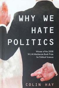 Why We Hate Politics