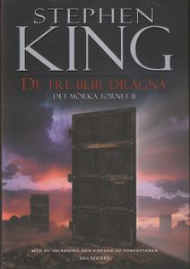 De Tre Blir Dragna - Det Mörka Tornet II