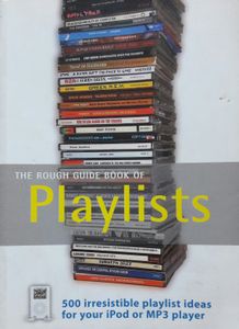 The Rough Guide Book Of Playlists