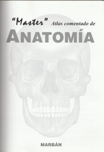 "Masters" Atlas Comentado De Anatomía