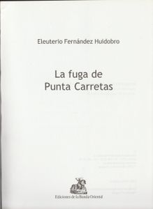 La Fuga De Punta Carretas