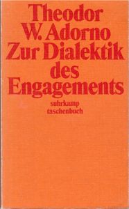 Zur Dialektik des Engagements