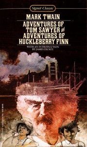 The Adventures of Tom Sawyer and The Adventures of Huckleberry Finn