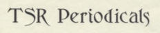 TSR Periodicals