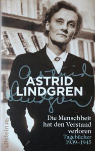 Die Menschheit Hat Den Verstand Verloren (Tagebücher 1939-1945)