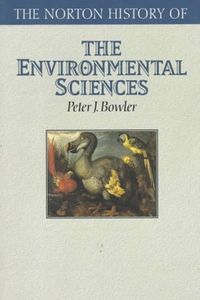 The Norton History of the Environmental Sciences