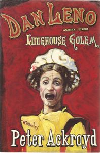 Dan Leno And The Limehouse Golem