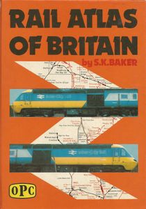 Rail Atlas Of Britain 3rd Edition
