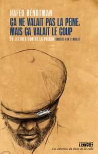 Ça ne valait pas la peine, mais ça valait le coup