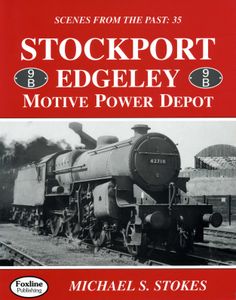 Stockport Edgeley Motive Power Depot