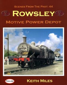 Rowsley Motive Power Depot