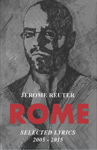 Rome: Selected Lyrics 2005-2015