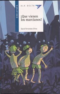 ¡Que Vienen Los Marcianos!