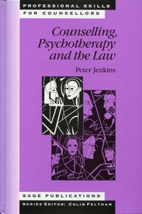 Counselling, Psychotherapy and the Law