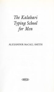 The Kalahari Typing School for Men