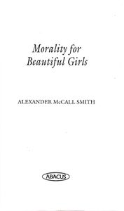 Morality for Beautiful Girls