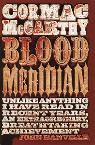 Blood Meridian