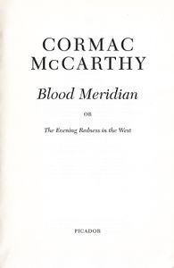 Blood Meridian