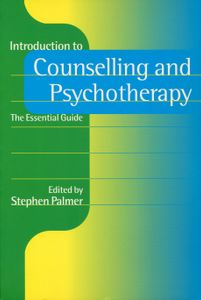 Introduction to Counselling and Psychotherapy, The Essential Guide