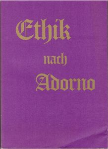 Ethik nach Adorno