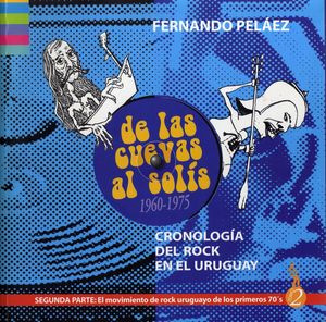 De Las Cuevas Al Solís - Tomo 2