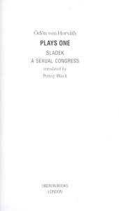 Plays One: Sladek / A Sexual Congress