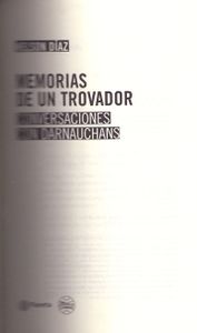 Memorias De Un Trovador