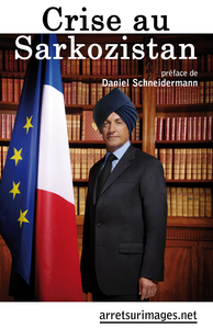 Crise au Sarkosistan