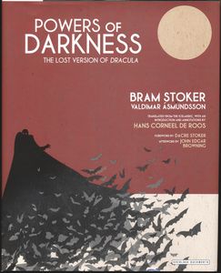 Powers of Darkness: The Lost Version of Dracula