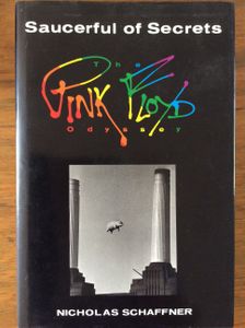 A Saucerful Of Secrets The Pink Floyd Odyssey