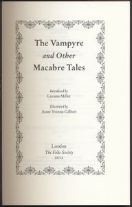 The Vampyre and Other Macabre Tales