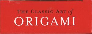 The Classic Art of Origami