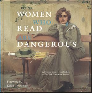 Women Who Read Are Dangerous