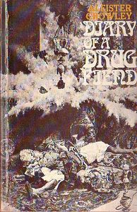 Diary of A Drug Fiend