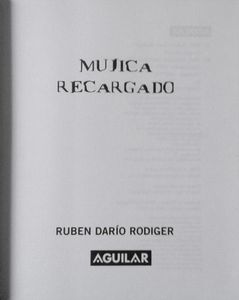 Mujica Recargado