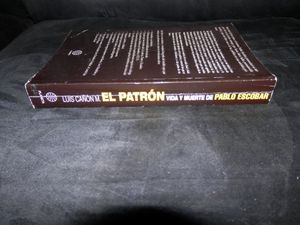 El Patron Vida y Muerte de Pablo Escobar
