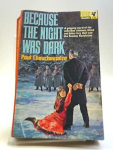 Because The Night Was Dark