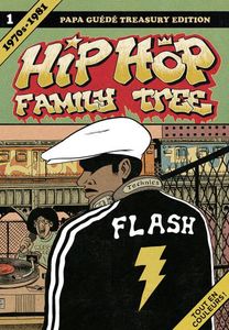 Hip Hop Family Tree 1, 1970s-1981 (french)