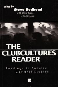 The Clubcultures Reader