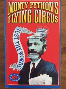 Monty Python's Flying Circus - Just The Words - Vol 1&2
