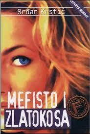 Mefisto I Zlatokosa